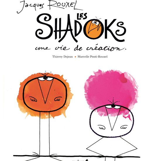 Dessins et peintures, Les Shadoks, Jacques Rouxel, Le Chêne